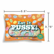 EAT IT PUSSY CANDY, 3 OZ BAG