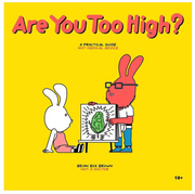 Are You Too High? Storybook