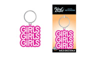 Girls Girls Girls Keychain