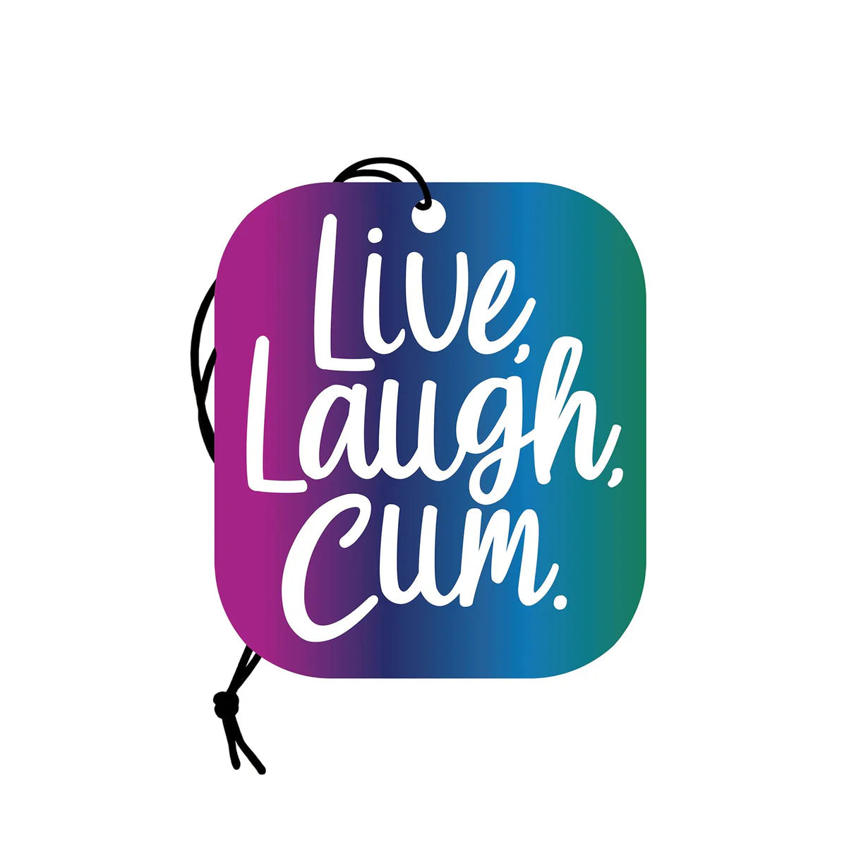 Live Laugh Cum Air Freshner