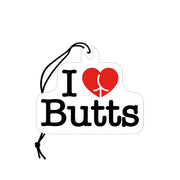 I Love Butts Air Freshner