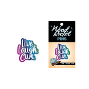 Enamel Pin: "Live Laugh Cum"