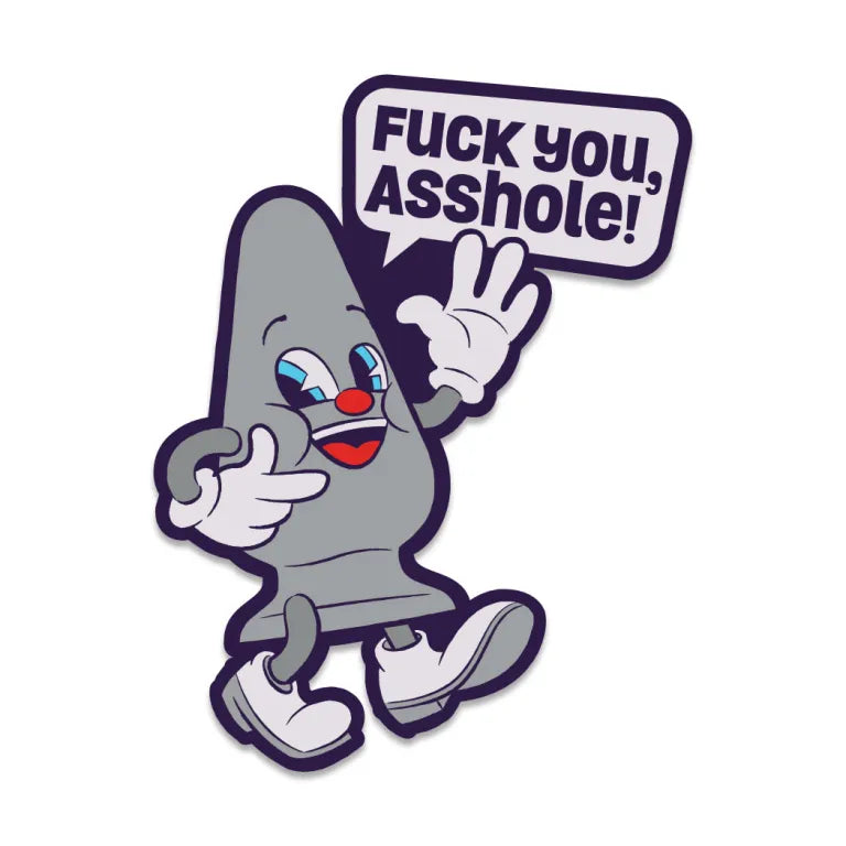 Fuck Buddies: Fuck You, Asshole Enamel Pin