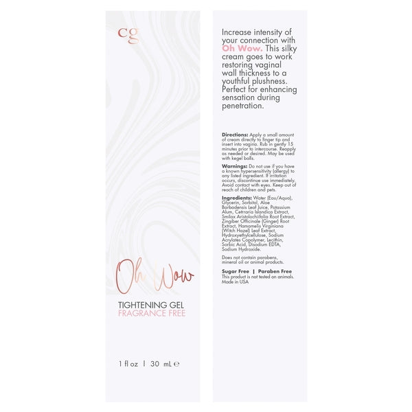 CG OH Wow Tightening Gel 1oz | 30mL